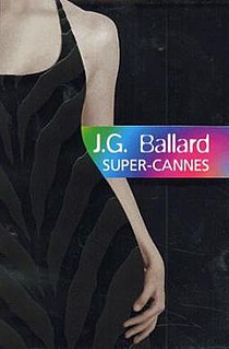 <i>Super-Cannes</i> 2000 novel by J. G. Ballard