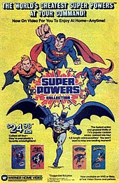 Advertisement for the Warner Home Video video cassettes, featuring Superman, Superboy, Batman and Aquaman animated television series in the 1960s. Art by Jose Luis Garcia-Lopez Super Powers Collection Video Ad.jpg