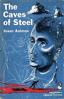 <i>The Caves of Steel</i> 1954 novel by Isaac Asimov