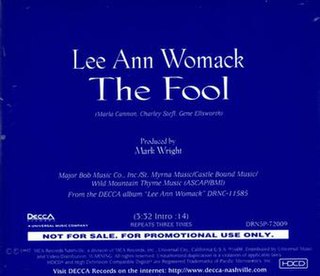 <span class="mw-page-title-main">The Fool (Lee Ann Womack song)</span> 1997 single by Lee Ann Womack