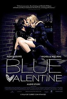 <i>Blue Valentine</i> (film) 2010 US romantic drama film by Derek Cianfrance