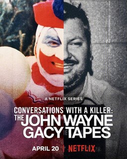 <i>Conversations with a Killer: The John Wayne Gacy Tapes</i> American docu-series on Netflix