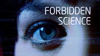 <i>Forbidden Science</i> American TV series or program