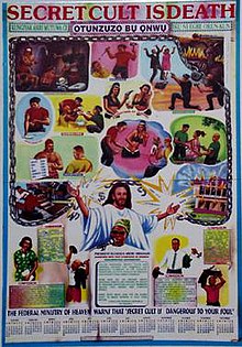 A poster warning against confraternities in Nigeria. Note the depiction in the lower center of President Olusegun Obasanjo backed up by Jesus Christ. Secret cult is death.jpg