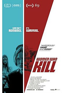 <i>Women Who Kill</i> 2016 film by Ingrid Jungermann