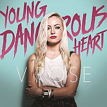 Young Dangerous Heart by V. Rose.jpg