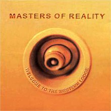 Mastersofreality Cover Westernlodge1999.jpg