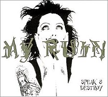 MyRuin-SpeakAndDestroy1999.jpg