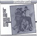 Thumbnail for File:Barenaked Ladies - Be My Yoko Ono.jpg