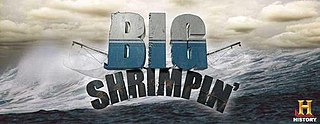 <i>Big Shrimpin</i> American reality television series