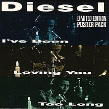 Ich habe dich zu lange geliebt von Diesel.jpg