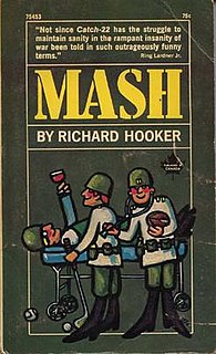 <i>MASH: A Novel About Three Army Doctors</i>