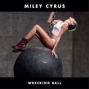 Wrecking Ball (Miley Cyrus song)