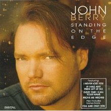 Standing on the Edge (John Berry album) - Wikipedia