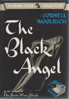 <i>The Black Angel</i> (novel) book by Cornell Woolrich