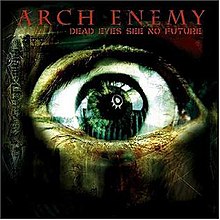 ArchEnemy-DeadEyesSeeNoFuturej.jpg