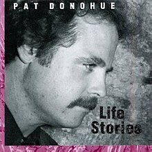 Life Stories Pat Donohue.jpg