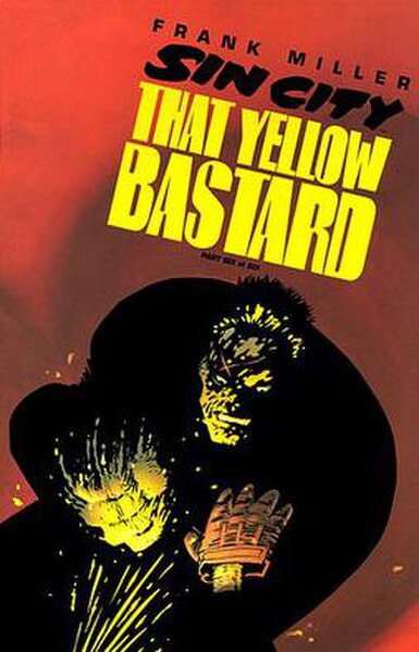 Cover of That Yellow Bastard #6. Art by Frank Miller. Hartigan is shown beating Roark Jr. to death.