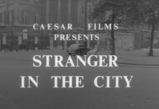 <i>Stranger in the City</i> (1961 film) 1961 film