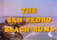 The San Pedro Beach Bums title card.PNG