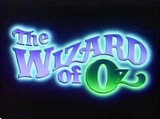 <i>The Wizard of Oz</i> (TV series) Animated television series based on the 1939 movie