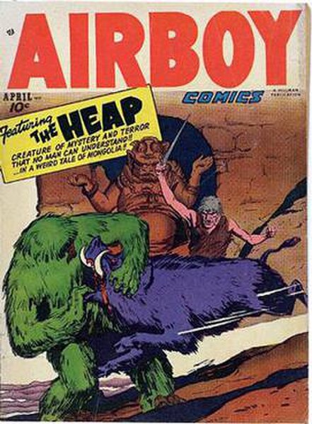 The Heap: Airboy Comics vol. 9 #3 (April 1952), cover art by Ernie Schroeder.