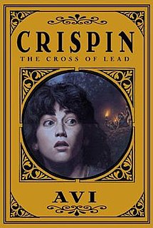 <i>Crispin: The Cross of Lead</i> Childrens novel by Avi