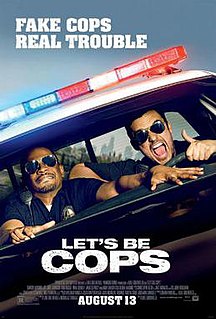 <i>Lets Be Cops</i> 2014 American film