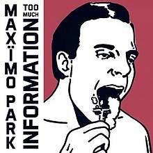 Maximo Park - příliš mnoho informací.jpg