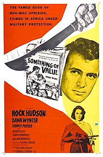 <i>Something of Value</i> 1957 film by Richard Brooks