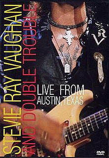 <i>Live from Austin, Texas</i> (Stevie Ray Vaughan video) 1995 video by Stevie Ray Vaughan