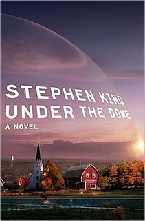 <i>Under the Dome</i> (novel) 2009 novel by Stephen King
