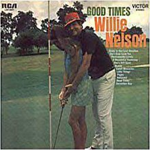 Willie-Nelson-Good-Times.jpg