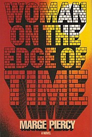 <i>Woman on the Edge of Time</i> novel by Marge Piercy