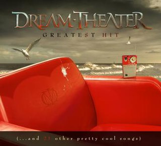 <i>Greatest Hit (...And 21 Other Pretty Cool Songs)</i> 2008 compilation album by Dream Theater