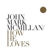 John Mark McMillan Cover.jpg-ni qanday sevishini