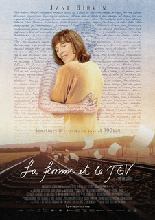 <i>La femme et le TGV</i> 2016 film by Timo von Gunten
