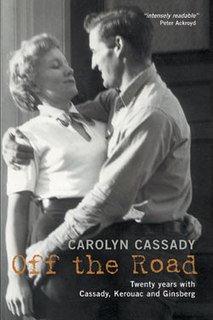 <i>Off the Road</i> Autobiographical book by Carolyn Cassady