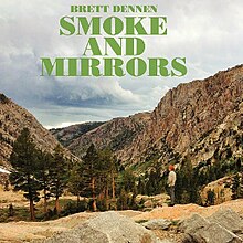 Smoke and Mirrors (Brett Dennen album).jpg