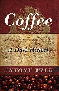 Coffee: A Dark History