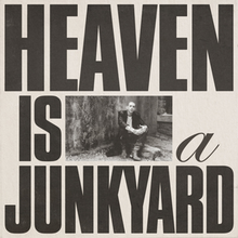 Heaven Is a Junkyard Youth Lagoon album cover.png