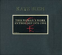 This Woman's Work: Anthology 1978–1990 - Wikipedia