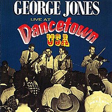 Live at Dancetown U.S.A. george jones.jpg