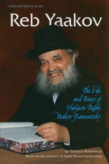 Reb Yaakov, The Life and Times of HaGaon Rabbi Yaakov Kamenetsky
serialized 2021 by FJJ Reb Yaakov, The Life and Times of HaGaon Rabbi Yaakov Kamenetsky.jpeg