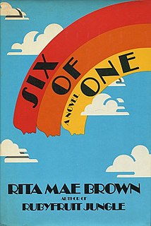 <i>Six of One</i> (novel) 1978 novel by Rita Mae Brown