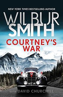 <i>Courtneys War</i> 2018 novel by Wilbur Smith