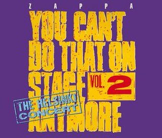 <i>You Cant Do That on Stage Anymore, Vol. 2</i> 1988 live album by Frank Zappa