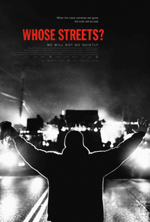 <i>Whose Streets?</i> 2017 American film