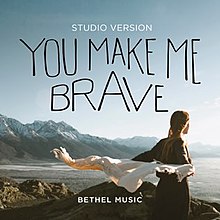 You Make Me Brave (Studio Version.jpg