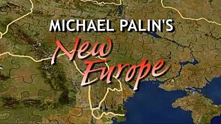 <i>Michael Palins New Europe</i> Travel documentary series presented by Michael Palin